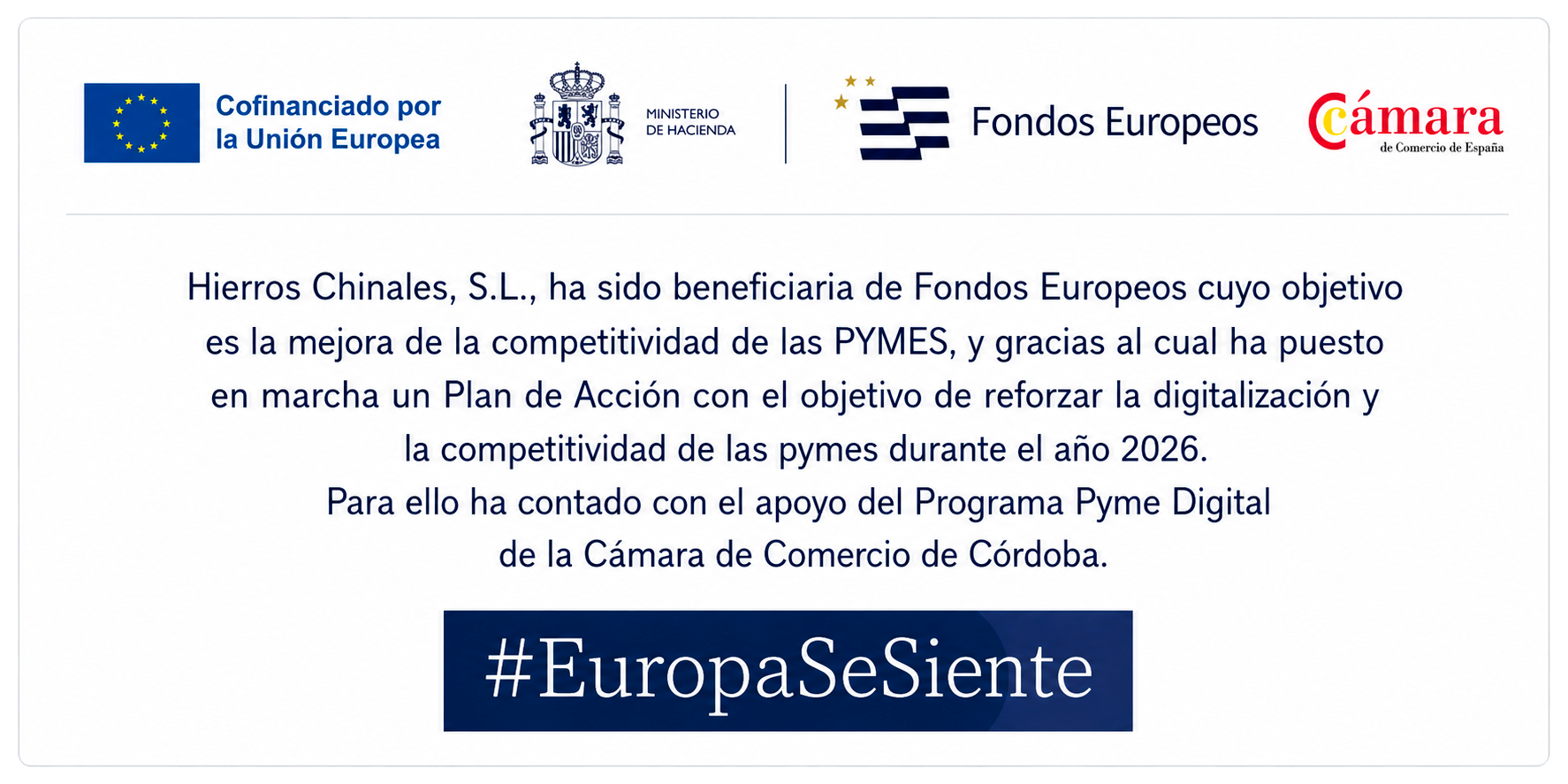 Hierros Chinales, beneficiaria del Programa Pyme Digital de Fondos Europeos y la Cámara de Comercio de Córdoba